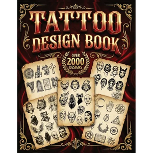 Tattoo Design Book: 2,000 Unique Tattoos - A Journey Through American and Crazy Art, From Flash Designs to Real Tattoos for Artists and Beginners - Paperback