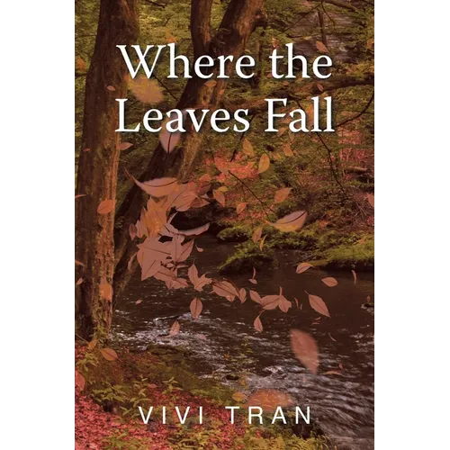 Where the Leaves Fall - Paperback