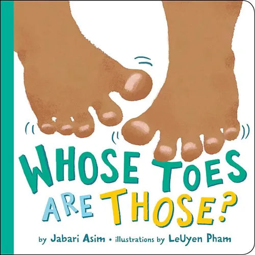 Whose Toes Are Those? - Board Book