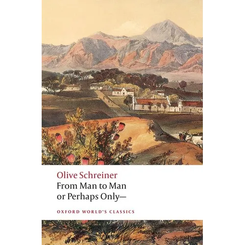 From Man to Man or Perhaps Only-- - Paperback