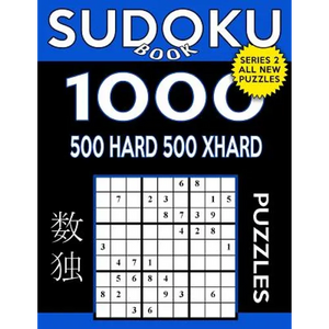 Sudoku Book 1,000 Puzzles, 500 Hard and 500 Extra Hard: Sudoku Puzzle Book with Two Levels of Difficulty to Improve Your Game - Paperback