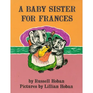 A Baby Sister for Frances - Paperback