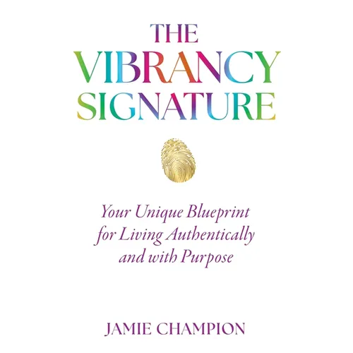 The Vibrancy Signature - Paperback