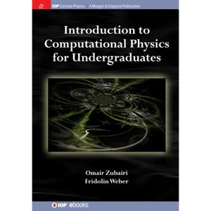 Introduction to Computational Physics for Undergraduates - Paperback