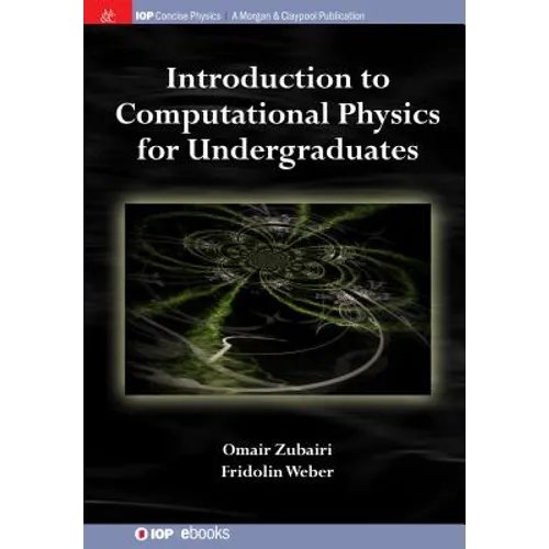 Introduction to Computational Physics for Undergraduates - Paperback