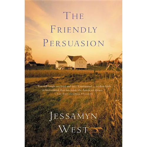 The Friendly Persuasion - Paperback