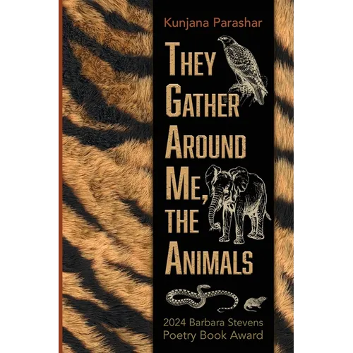 They Gather Around Me, the Animals - Paperback