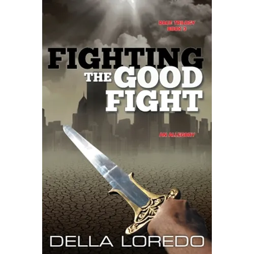 Fighting the Good Fight - Paperback