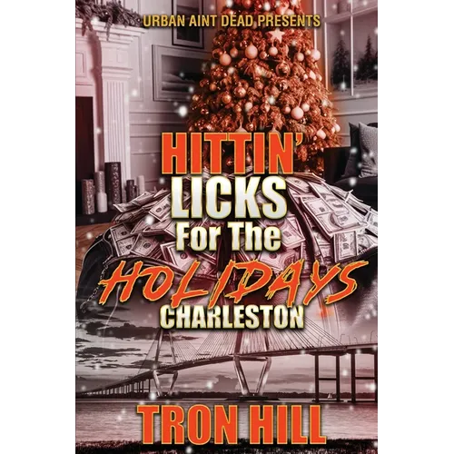 Hittin' Licks For The Holidays: Charleston - Paperback