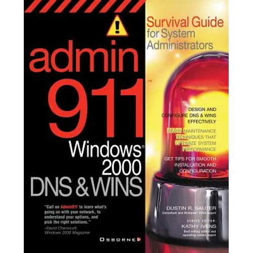 Admin911: DNS & Wins: A Survival Guide for System Administrators - Paperback