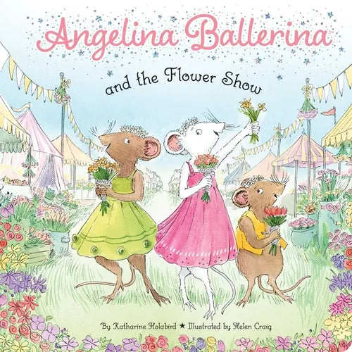 Angelina Ballerina and the Flower Show - Board Book