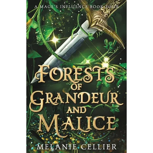 Forests of Grandeur and Malice - Paperback