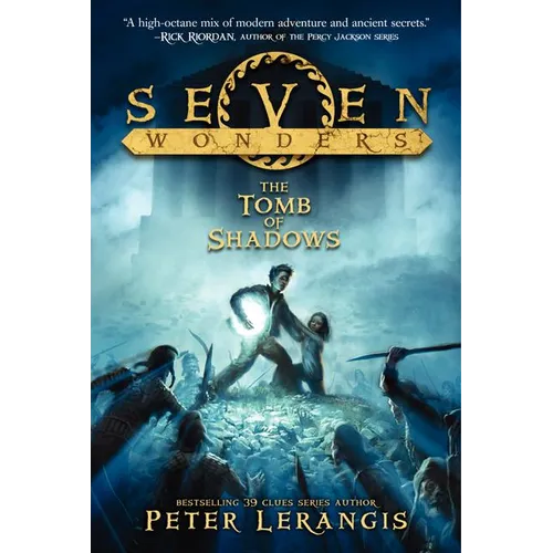 Seven Wonders Book 3: The Tomb of Shadows - Paperback