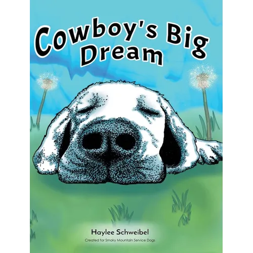 Cowboy's Big Dream - Hardcover
