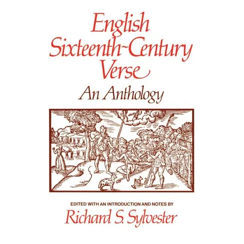 English Sixteenth Century Verse: An Anthology - Paperback