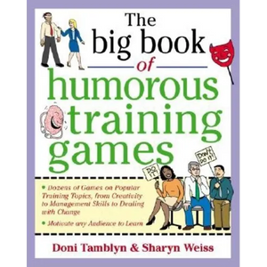 The Big Book of Humorous Training Games - Paperback