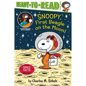 Snoopy, First Beagle on the Moon!: Ready-To-Read Level 2 - Paperback