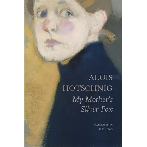 My Mother's Silver Fox - Hardcover