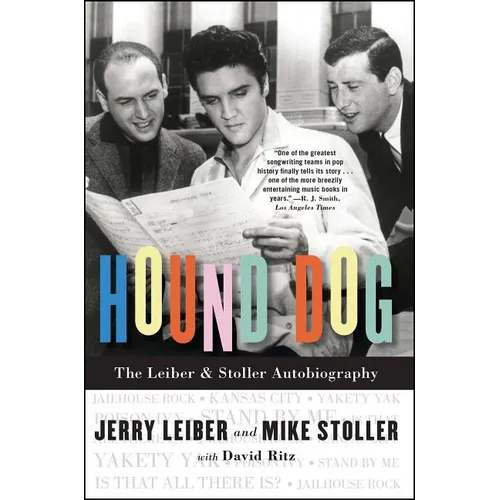 Hound Dog: The Leiber & Stoller Autobiography - Paperback