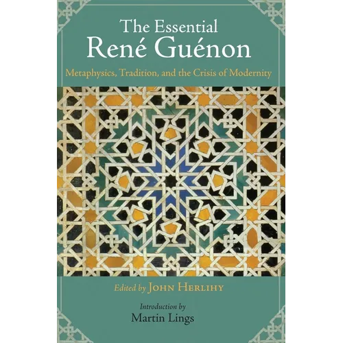 The Essential Rene Guenon - Paperback