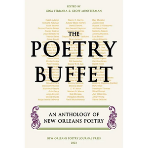 The Poetry Buffet: An Anthology of New Orleans Poetry - Paperback