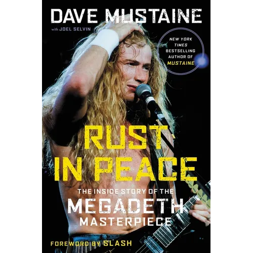 Rust in Peace: The Inside Story of the Megadeth Masterpiece - Paperback