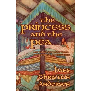 The Princess and the Pea and Other Favorite Tales (With Original Illustrations) - Paperback
