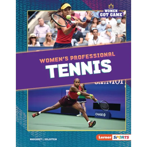 Women's Professional Tennis - Library Binding