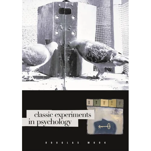 Classic Experiments in Psychology - Hardcover