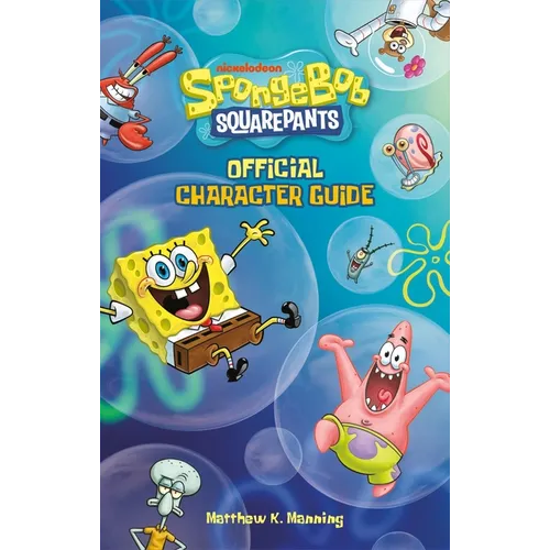 Spongebob Squarepants Official Character Guide - Paperback