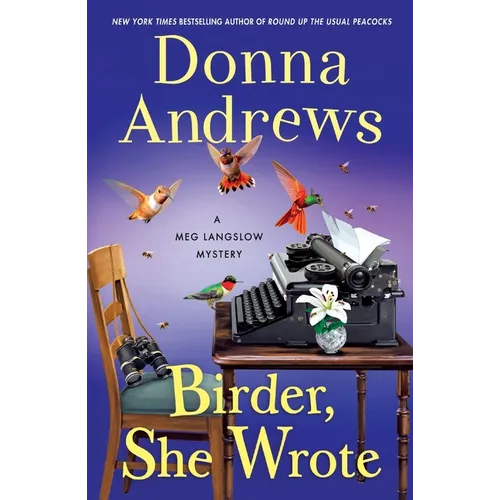 Birder, She Wrote: A Meg Langslow Mystery - Paperback