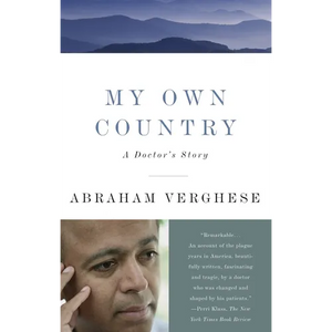 My Own Country: A Doctor's Story - Paperback