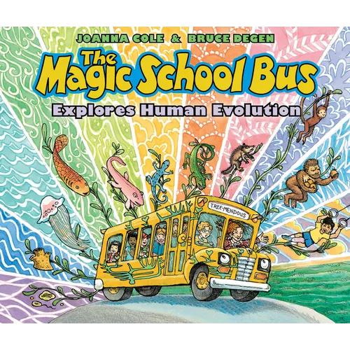 The Magic School Bus Explores Human Evolution - Hardcover