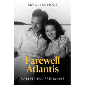 Farewell Atlantis: Recollections - Paperback