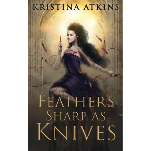 Feathers Sharp as Knives - Paperback