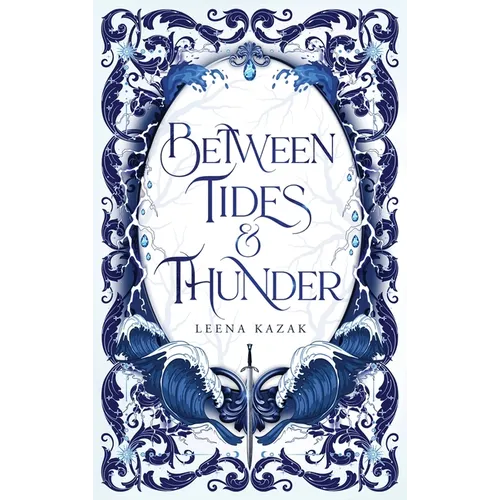 Between Tides & Thunder - Hardcover
