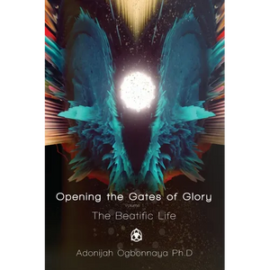 Opening the Gates of Glory - Paperback