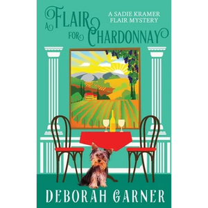 A Flair for Chardonnay - Paperback