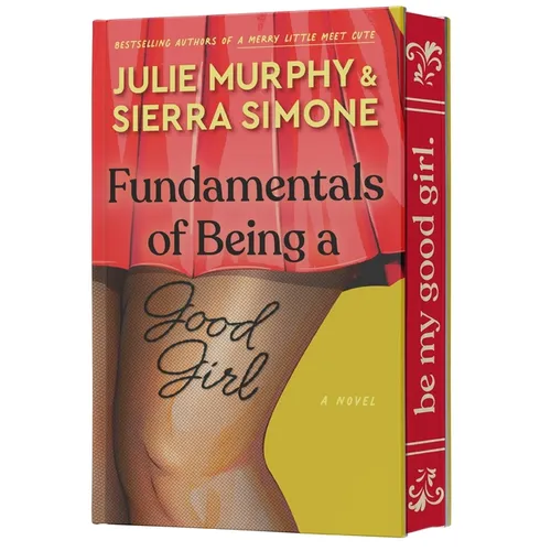 Fundamentals of Being a Good Girl - Hardcover