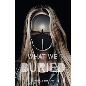 What We Buried - Paperback