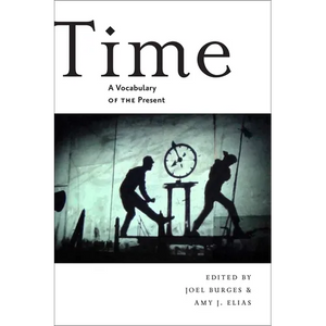 Time: A Vocabulary of the Present - Paperback