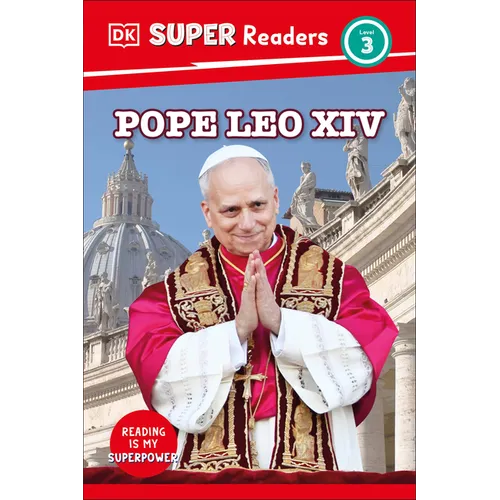 DK Super Readers Level 3 Pope Leo XIV - Hardcover