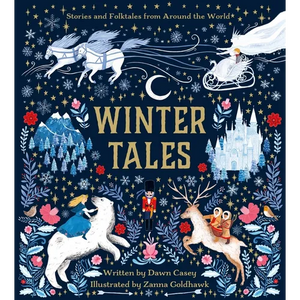 Winter Tales: Stories and Folktales from Around the World - Hardcover