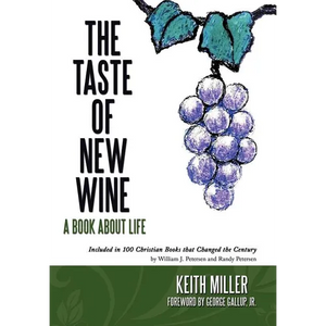 The Taste of New Wine - Hardcover