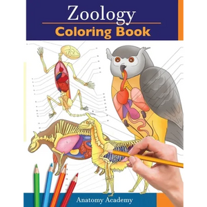 Zoology Coloring Book: Incredibly Detailed Self-Test Animal Anatomy Color workbook Perfect Gift for Veterinary Students and Animal Lovers - Paperback