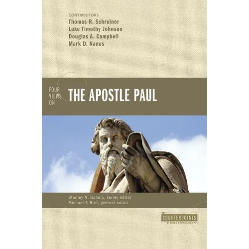 Four Views on the Apostle Paul - Paperback
