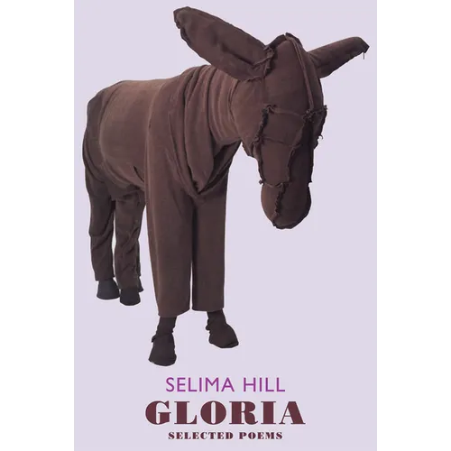 Gloria: Selected Poems - Paperback