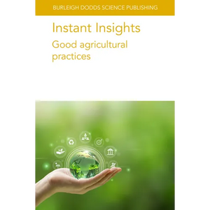 Instant Insights: Good Agricultural Practices - Paperback