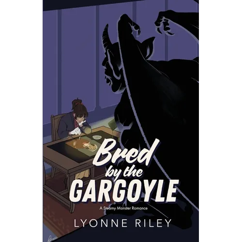 Bred by the Gargoyle: A Steamy Monster Romance - Paperback