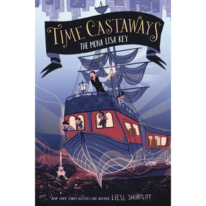 Time Castaways #1: The Mona Lisa Key - Paperback